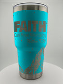 Faith Moves Mountains 30 0z Tumbler