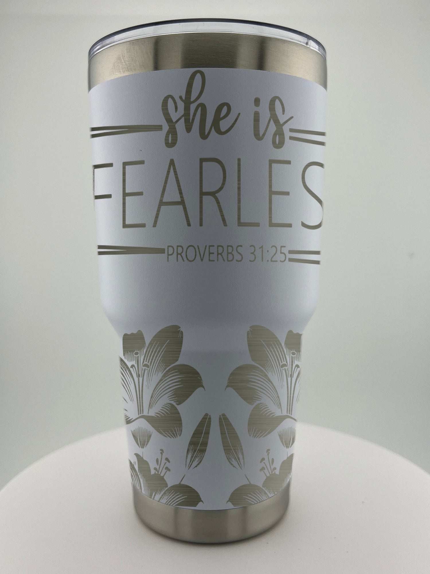 She is Fearless 30 0z Tumbler