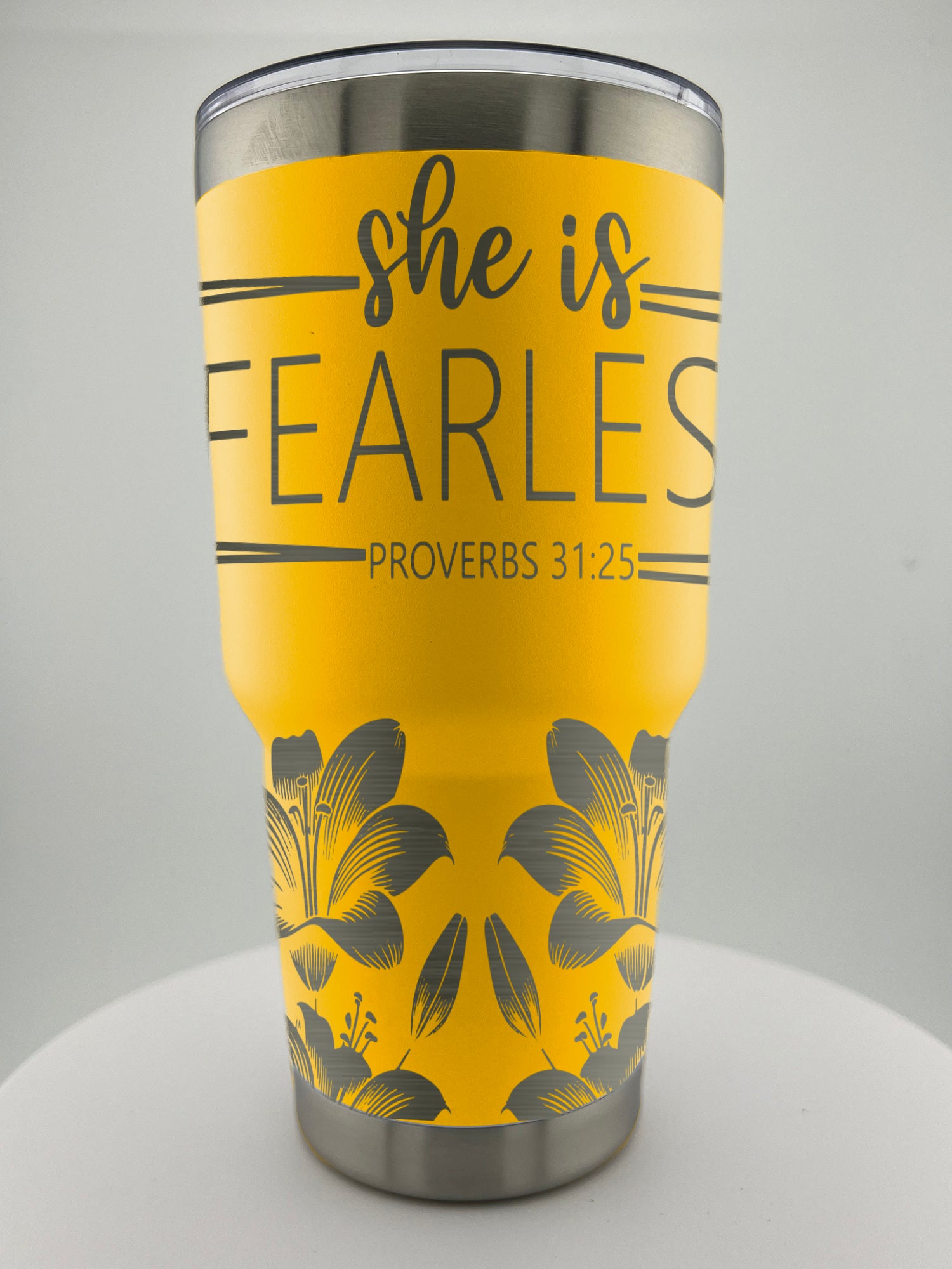 She is Fearless 30 0z Tumbler